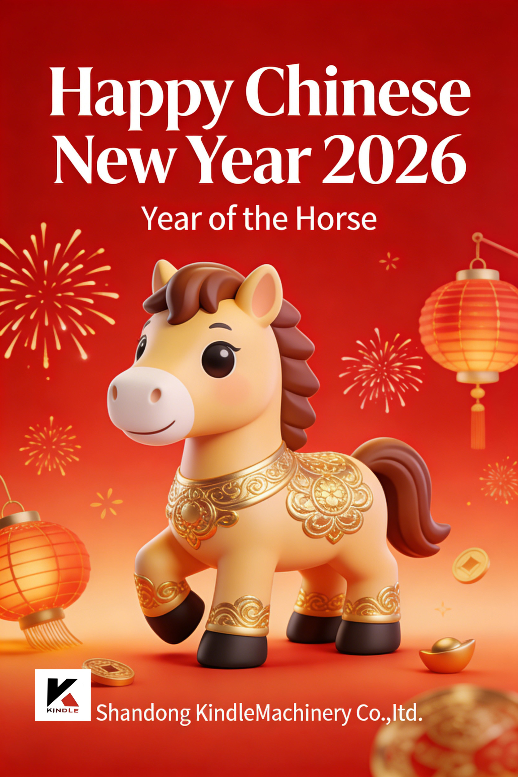 Happy Chinese New Year from Shandong Kindle Machinery – Wishing You a Prosperous Year of the Horse!